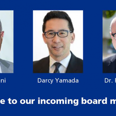 Welcome to our incoming board members: Refat Jiwani, Darcy Yamada and Dr. Roger Wong